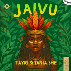 TAYRI, Tania She - Jaivu