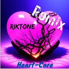 Heartcore (Remix)