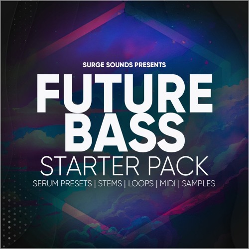 Stream Surge Sounds - Future Bass Starter Pack by Surge Sounds | Listen ...