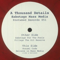 KW051 - A Thousand Details - Sabotage Mass Media (out now!)