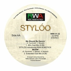 Stylóo - We Should Be Dancin' (80's Club Mix) (cut long)