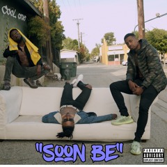 Soon Be - (Drako, Franchize & Cool Jazz)
