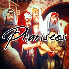 Pharisees (ft. Fribble)