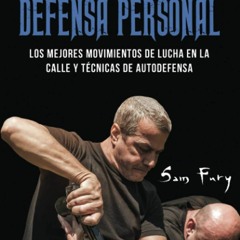 get [PDF] Download Manual de Defensa Personal: Los Mejores Movimientos De Lucha