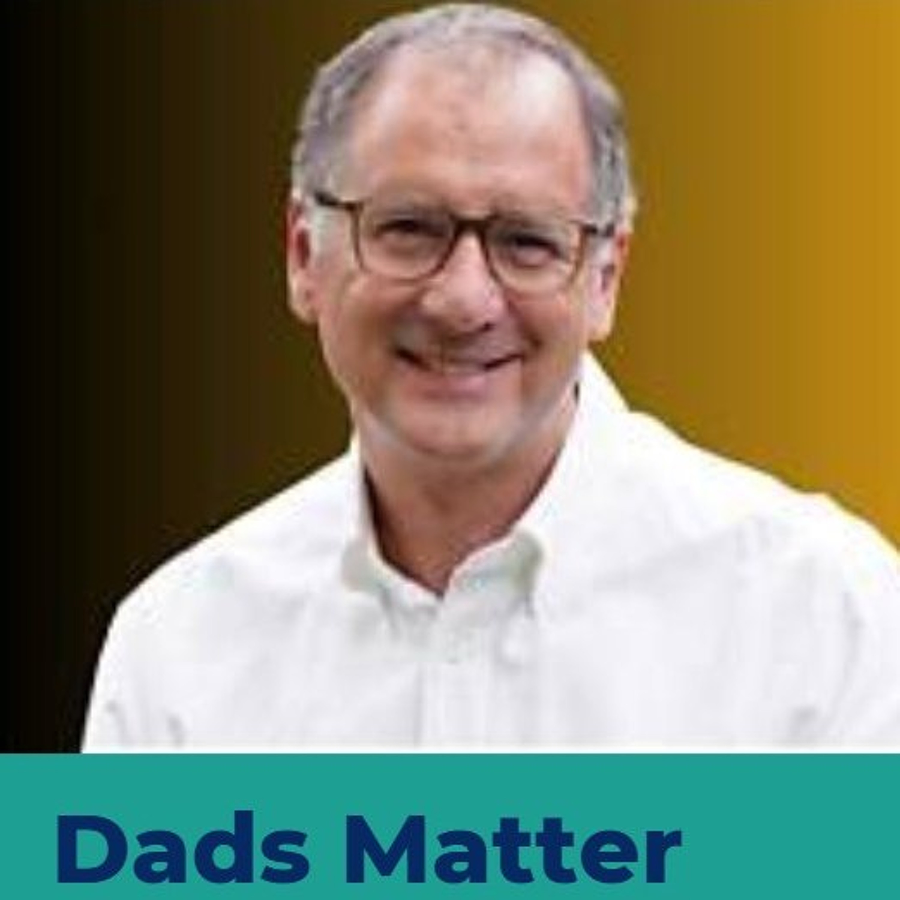 Dads Matter - Karl Faase episode artwork