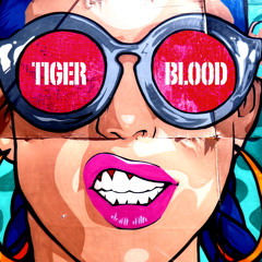 Tiger Blood!