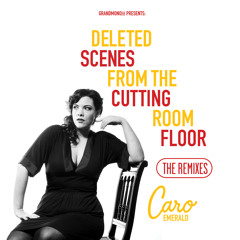 Stream CaroEmerald | Listen to Deleted Scenes From The
