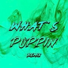 Yist - What's Crippin (What's Poppin Remix)