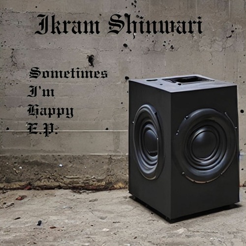 MOTZ Exclusive: Ikram Shinwari - Sometimes I'm Happy [FREE DL]