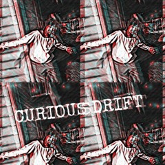 Curious Drift