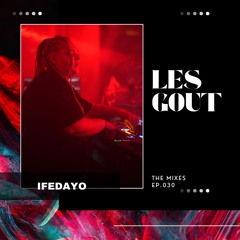 EP.030: IFEDAYO