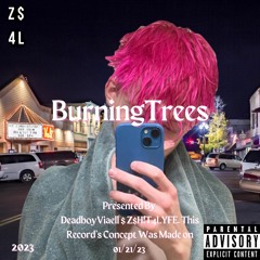 Burning Trees (Draft Version)