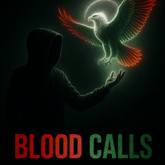 BLOOD CALLS - VIP