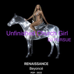 Unfinished Church Girl - Dj Pursue