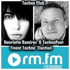 Henriette Ramirez & TechnoPoet Best Techno Election Collab rm.fm