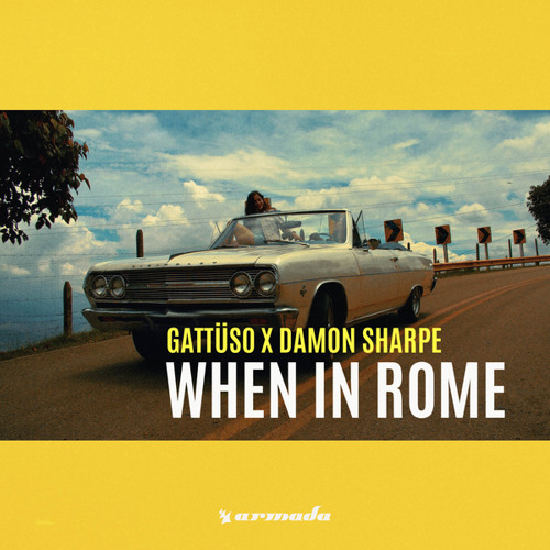 GATTÜSO x Damon Sharpe - When In Rome