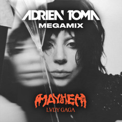 MAYHEM MEGAMIX by ADRIEN TOMA