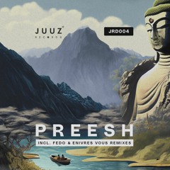 Preesh - Cado (Fedo Remix)