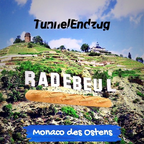 *Radebeul - das Monaco des Ostens*