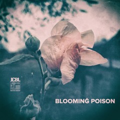 Blooming Poison | JCBL | Underground Type Beat | Abstract Type Beat | Experimental Beat