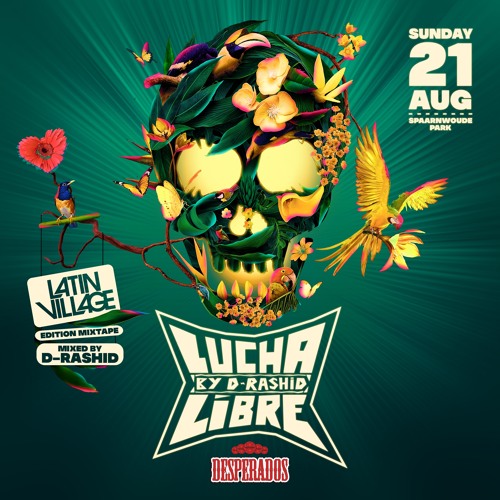 Lucha Libre “LatinVillage edition” mixtape mixed by D-Rashid