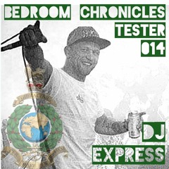 DJ Express, MC TNT - 07 03 2021 - Bedroom Chronicles - Tester 014