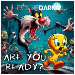 Donnie Darko - Are You Ready   FREE MOT...ER. FU..K..ERS