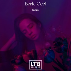 Berk Ocal - Fed Up