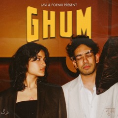 LAVI & Foenix - Ghum