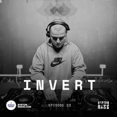 Burton Bass Episode 23 - Invert (Resident's Mix)