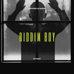 DJ Heat- Riddim Boy
