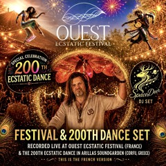 200th Ecstatic Dance & Ouest Ecstatic Festival 2026