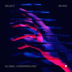 Global Underground: Select 7 (Preview)