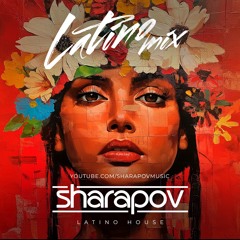 Sharapov - Latino Mix