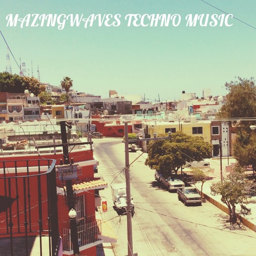 MAZINGWAVES TECHNO MUSIC SESSION 4