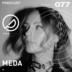 Prospekt Podcast 077: MEDA