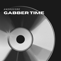 Gabber Time