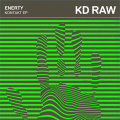 Enerty - More Control (Original Mix) KD RAW 081