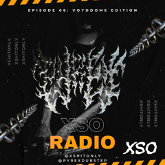 PYREX- XSO RADIO Mix :Voyddome Edition