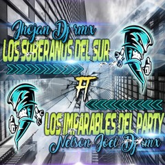 JHOJAN - DJ - RMX - FT. - NELSON - JOEL - DJ - RMX - CUMBIA - POWER - NEW