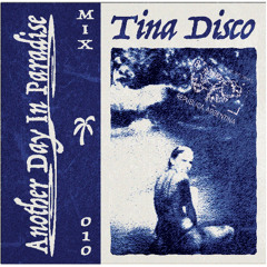 Episode 10 - Tina Disco (Cassette, Snippets)