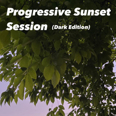 Progressive Sunset Sessions (Dark Edition 4)