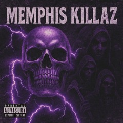 MEMPHIS KILLAZ
