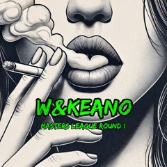 W & Keano - [ Masters League ]