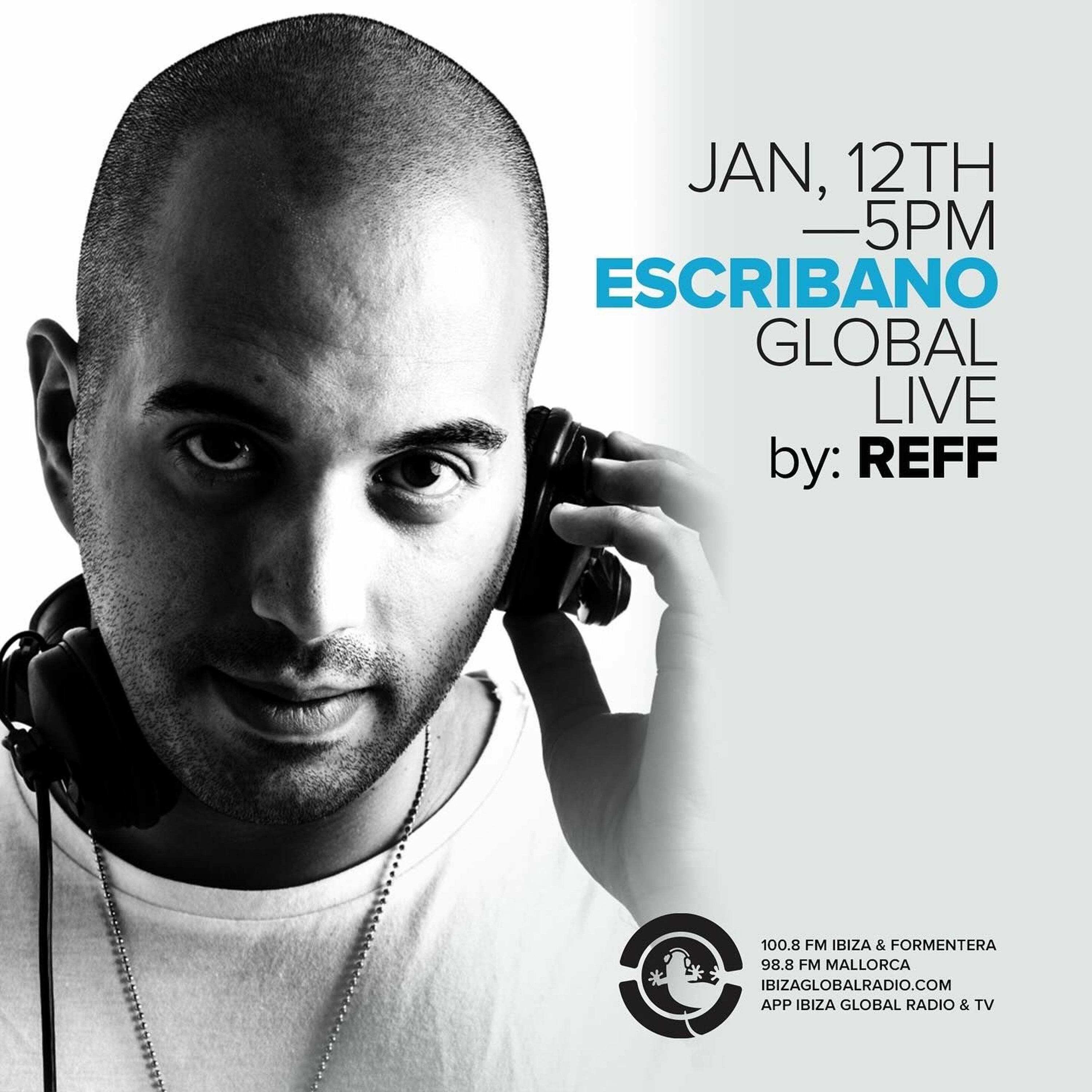 Escribano x Global Live by Reff [12 01 2024]