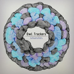 3. Owl Trackers - Sea Swell Ft. Pijule