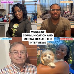Modes of Communication and Mental Health: The Interviews - Howie Smith