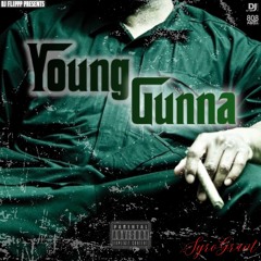 Dj Flippp Presents: Syro Grant "Young Gunna"