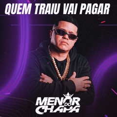 Quem Traiu Vai Pagar