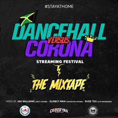 Dancehall VS Corona (The Mixtape)[2020]